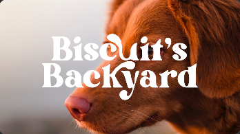 Biscuit's Backyard